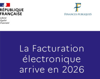 TOUT SAVOIR SUR LA FACTURATION ELECTRONIQUE !