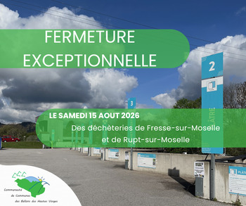 FERMETURE DES DECHETTERIES LE 15/08/26